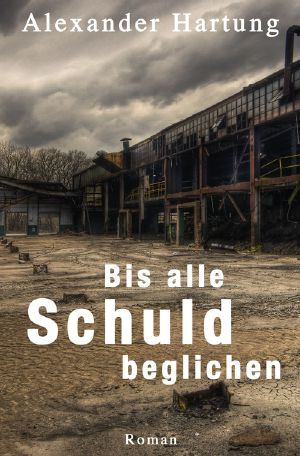 [Jan Tommen 01] • Bis alle Schuld beglichen